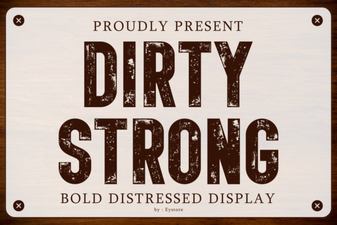 Dirty Strong Font: Design Tips and Project Ideas
